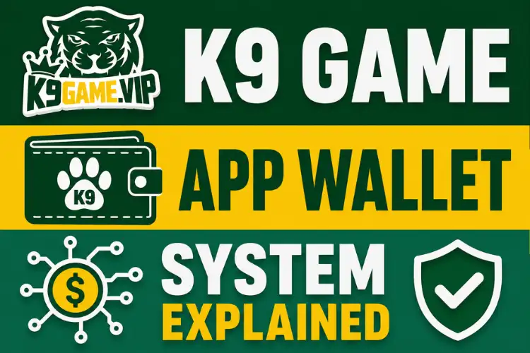 K9 Game Withdrawal
